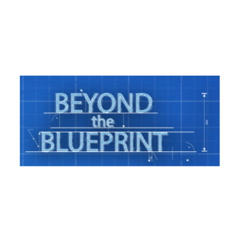 beyond the blueprint